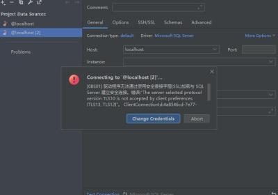 IDEA DataGrip连接sqlserver 提示驱动程序无法通过使用安全套接字层(SSL)加密与 SQL Server 建立安全连接的解决方法